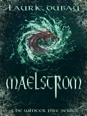 cover image of Maelstrom (Book V of the Winter Fire Series)
